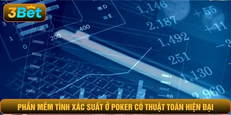 Phần mềm tính xác suất ở poker có thuật toán hiện đại
